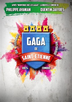 Affiche de Gaga de Saint-Étienne