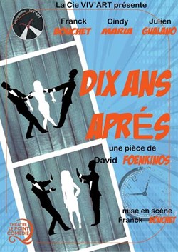 Affiche de Dix ans après