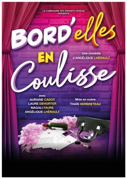 Affiche de Bord'elles en coulisse
