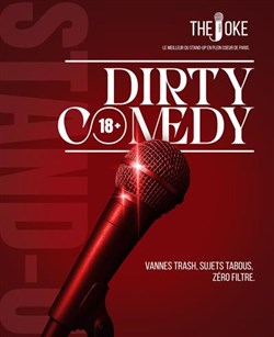 Affiche de The Joke Comedy Club : Dirty Comedy