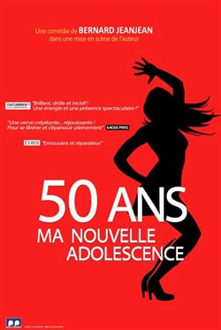 Affiche de Martine Fontaine dans 50 ans, ma nouvelle adolescence