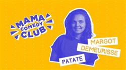Affiche de Mama Comedy Club : Margot Demeurisse