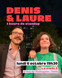 Affiche de Denis et Laure : 2 x 30 min de blagues !
