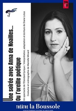 Affiche de Une soirée avec Anna de Noailles... ou l'oreille poétique