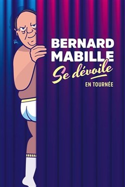 Affiche de Bernard Mabille se dévoile
