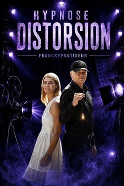 Affiche de Franckypnotiseur dans Hypnose Distorsion