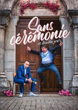 Affiche de Sans cérémonie et double jeu