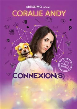 Affiche de Coralie Andy dans Connexion(s)