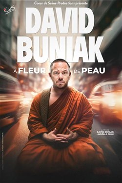 Affiche de David Buniak dans À fleur de peau