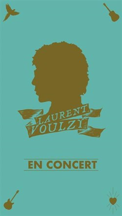 Affiche de Laurent Voulzy
