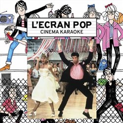 Affiche de L'Ecran Pop Cinéma-Karaoké : Grease