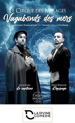 Affiche de Le cirque des mirages : Vagabonds des mers