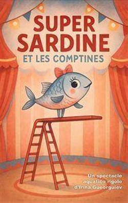 Affiche de Super Sardine et les comptines