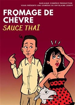 Affiche de Fromage de chèvre sauce thaï