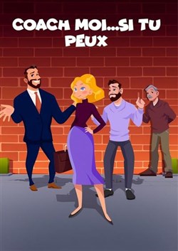 Affiche de Coach moi... Si tu peux