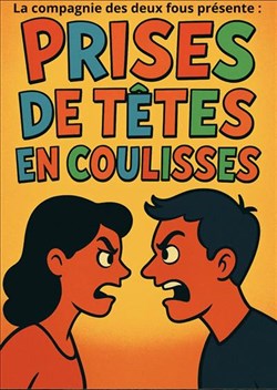 Affiche de Prises de têtes en coulisses