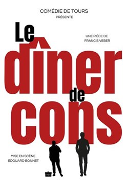 Affiche de Le dîner de cons