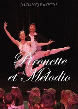 Affiche de Pirouette et Mélodio