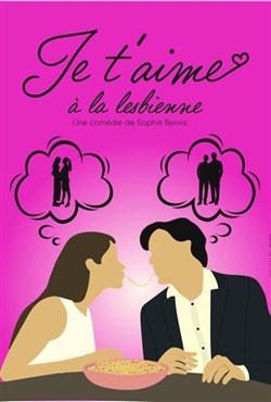 Affiche de Je t'aime à la lesbienne