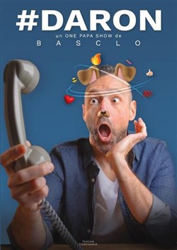 Affiche de Christophe Basclo dans Daron