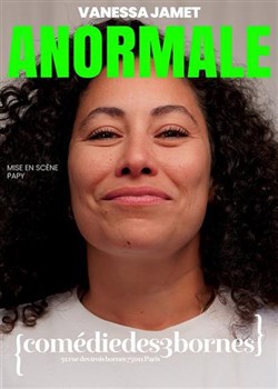 Affiche de Vanessa Jamet dans Anormale