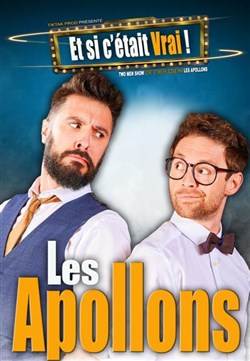 Affiche de Les Apollons dans Et si c'était vrai !