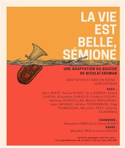 Affiche de La vie est belle Sémione