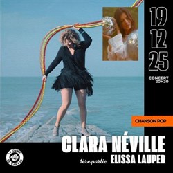 Affiche de Clara Néville + 1ère partie Ellisa Lauper