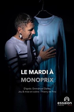 Affiche de Le mardi à Monoprix