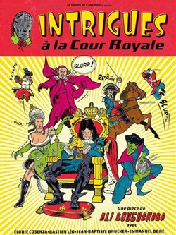 Affiche de Intrigues à la Cour Royale