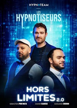 Affiche de Les Hypnotiseurs dans Hors Limites 2.0