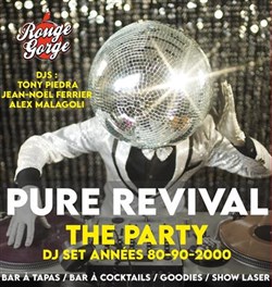Affiche de Pure Revival Party, la Soirée Années 80-90-2000