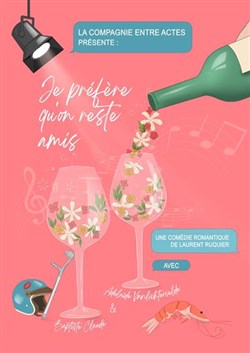 Affiche de Je préfère qu'on reste amis