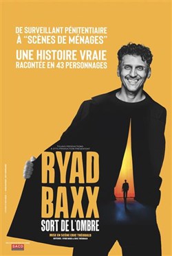 Affiche de Ryad Baxx sort de l'ombre