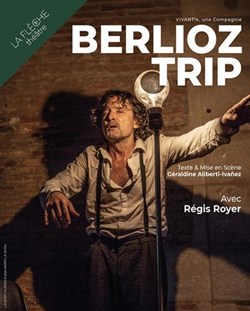 Affiche de Berlioz Trip