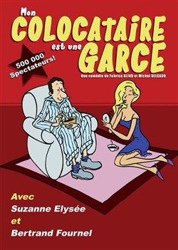 Affiche de Mon colocataire est une garce