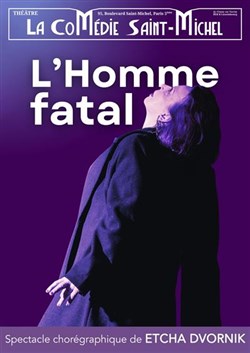 Affiche de L'homme fatal