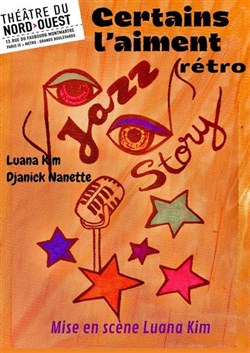 Affiche de Certains l'aiment rétro... ou Jazz Story