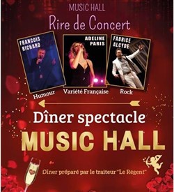 Affiche de Music Hall Rire de concert - Dîner Spectacle