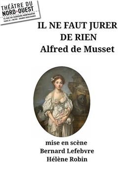 Affiche de Il ne faut jurer de rien