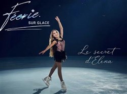 Affiche de Féerie sur Glace : Le Secret d'Elena