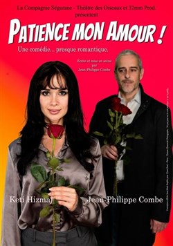 Affiche de Patience mon amour !