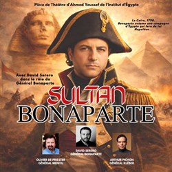 Affiche de Napoléon en Égypte : Le Sultan Bonaparte | Festival Napoléon