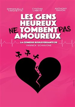 Affiche de Les gens heureux ne tombent pas amoureux
