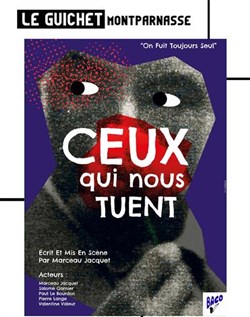 Affiche de Ceux qui nous tuent