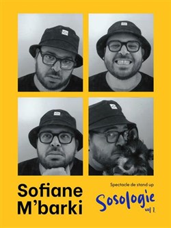 Affiche de Sofiane M'barki dans Sosologie