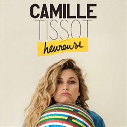 Affiche de Camille Tissot dans Heureuse