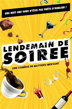 Affiche de Lendemain de soirée