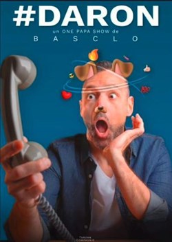 Affiche de Basclo dans #Daron