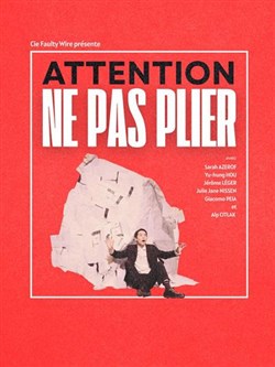 Affiche de Attention ne pas plier